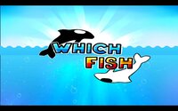 Which Fish? screenshot, image №2602225 - RAWG