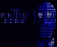 The PineCast Incident screenshot, image №1091391 - RAWG