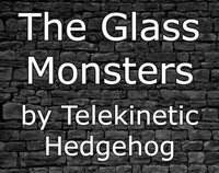 The Glass Monsters screenshot, image №3065959 - RAWG