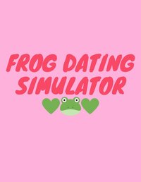 Frog Dating Simulator screenshot, image №2394873 - RAWG