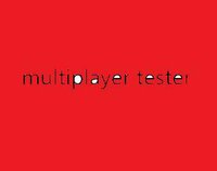 multiplayer tester screenshot, image №2752276 - RAWG
