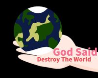 God Said Destroy The World! screenshot, image №2812299 - RAWG