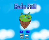 Rain Fall screenshot, image №1033943 - RAWG