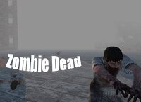 Zombie Dead screenshot, image №3200922 - RAWG