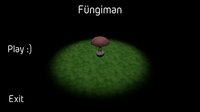 Füngiman screenshot, image №2844801 - RAWG