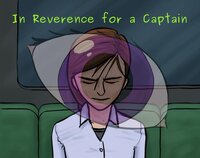 In Reverence for a Captain screenshot, image №2997849 - RAWG