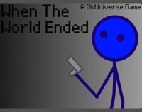 When The World Ended screenshot, image №3027316 - RAWG