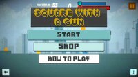 Square with a Gun screenshot, image №2457622 - RAWG