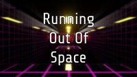 Running Out of Space (Collin_D) screenshot, image №3274414 - RAWG