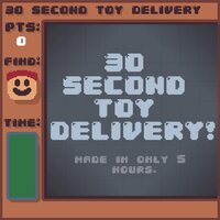 30 Second Toy Delivery screenshot, image №3750071 - RAWG