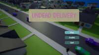 Undead Delivery screenshot, image №3408133 - RAWG