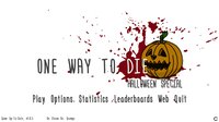 One Way To Die screenshot, image №82221 - RAWG