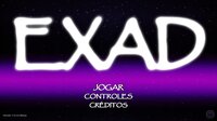 Exad screenshot, image №3007364 - RAWG
