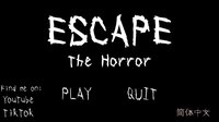 ESCAPE - The Horror screenshot, image №3784913 - RAWG