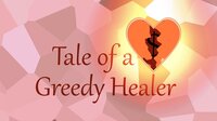 Tale of a Greedy Healer screenshot, image №2954222 - RAWG