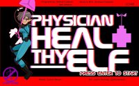 Physician, Heal Thy Elf screenshot, image №2820863 - RAWG