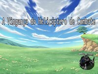A Vingança do Helicóptero de Combate screenshot, image №2594129 - RAWG