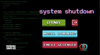 System Shutdown (OverDriveTr) screenshot, image №2939877 - RAWG