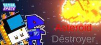 Asteroid Destroyer (Alxo_Seal) screenshot, image №3362944 - RAWG