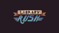 Library Rush screenshot, image №3410636 - RAWG