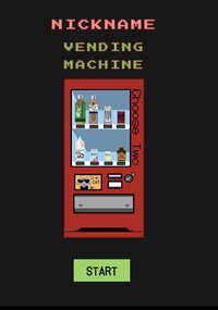 Nickname Vending Machine screenshot, image №3604890 - RAWG