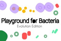 Playground for Bacteria: Evolution Edition screenshot, image №3668603 - RAWG
