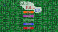 BugKiller (lyfe264) screenshot, image №3798899 - RAWG