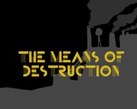 The Means of Destruction screenshot, image №3616209 - RAWG