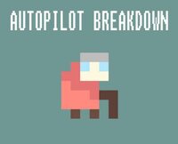 Autopilot Breakdown (v1.3) screenshot, image №2453524 - RAWG