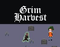 Grim Harvest (automatonvx) screenshot, image №3724084 - RAWG