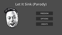 Let It Sink (Parody) screenshot, image №3645756 - RAWG