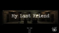 My Last Friend screenshot, image №1057008 - RAWG