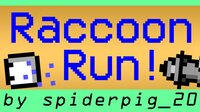 Raccoon Run! screenshot, image №3355230 - RAWG