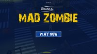 Mad Zombie screenshot, image №861173 - RAWG