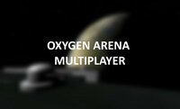 Oxygen Arena Multiplayer screenshot, image №2662643 - RAWG