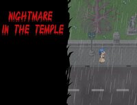 Nightmare in the temple screenshot, image №3080885 - RAWG