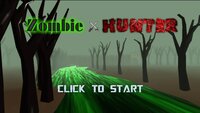 Zombie × Hunter screenshot, image №3763673 - RAWG