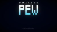 PEW by Omaredu (PRE-ALPHA) screenshot, image №2346130 - RAWG