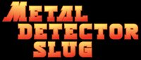 Metal Detector Slug screenshot, image №2571107 - RAWG