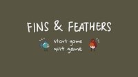 Fins & Feathers screenshot, image №1318577 - RAWG