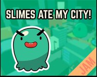 Slimes ate my city! screenshot, image №2413700 - RAWG