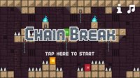 Chain Break screenshot, image №1177098 - RAWG