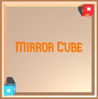 Mirror Cube screenshot, image №3710186 - RAWG