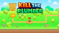 Kill The Plumber screenshot, image №194792 - RAWG