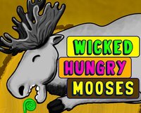 Wicked Hungry Mooses screenshot, image №3571908 - RAWG