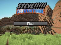Steve Adventure!!!!! screenshot, image №2993982 - RAWG