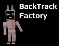 BackTrack Factory GJ screenshot, image №2475258 - RAWG