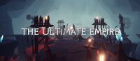 THE ULTIMATE EMPIRE screenshot, image №2854060 - RAWG