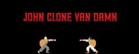 John Clone Van Damn screenshot, image №2860301 - RAWG