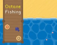 Octane Fishing screenshot, image №3418687 - RAWG